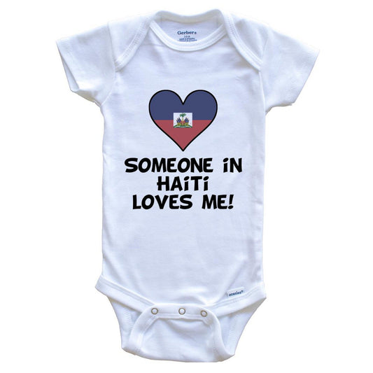 Someone In Haiti Loves Me Haitian Flag Heart Baby Onesie