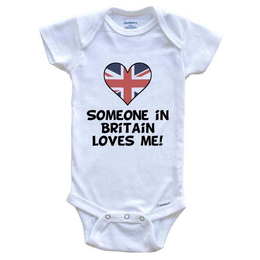 Someone In Britain Loves Me British Flag Heart Baby Onesie