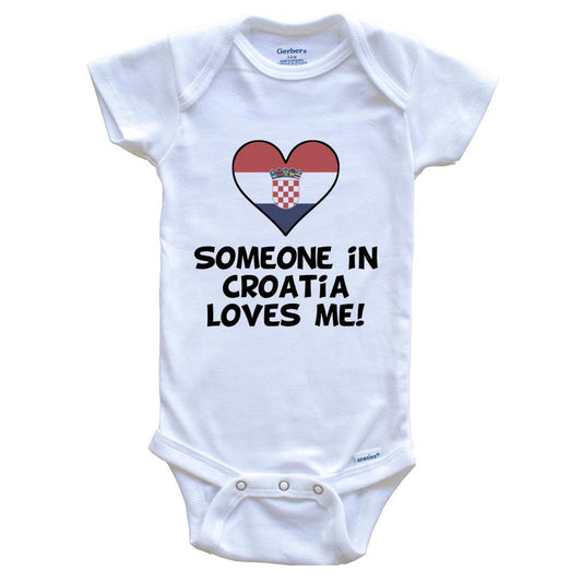 Someone In Croatia Loves Me Croatian Flag Heart Baby Onesie