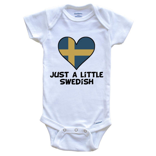 Just A Little Swedish Onesie - Funny Sweden Flag Baby Bodysuit