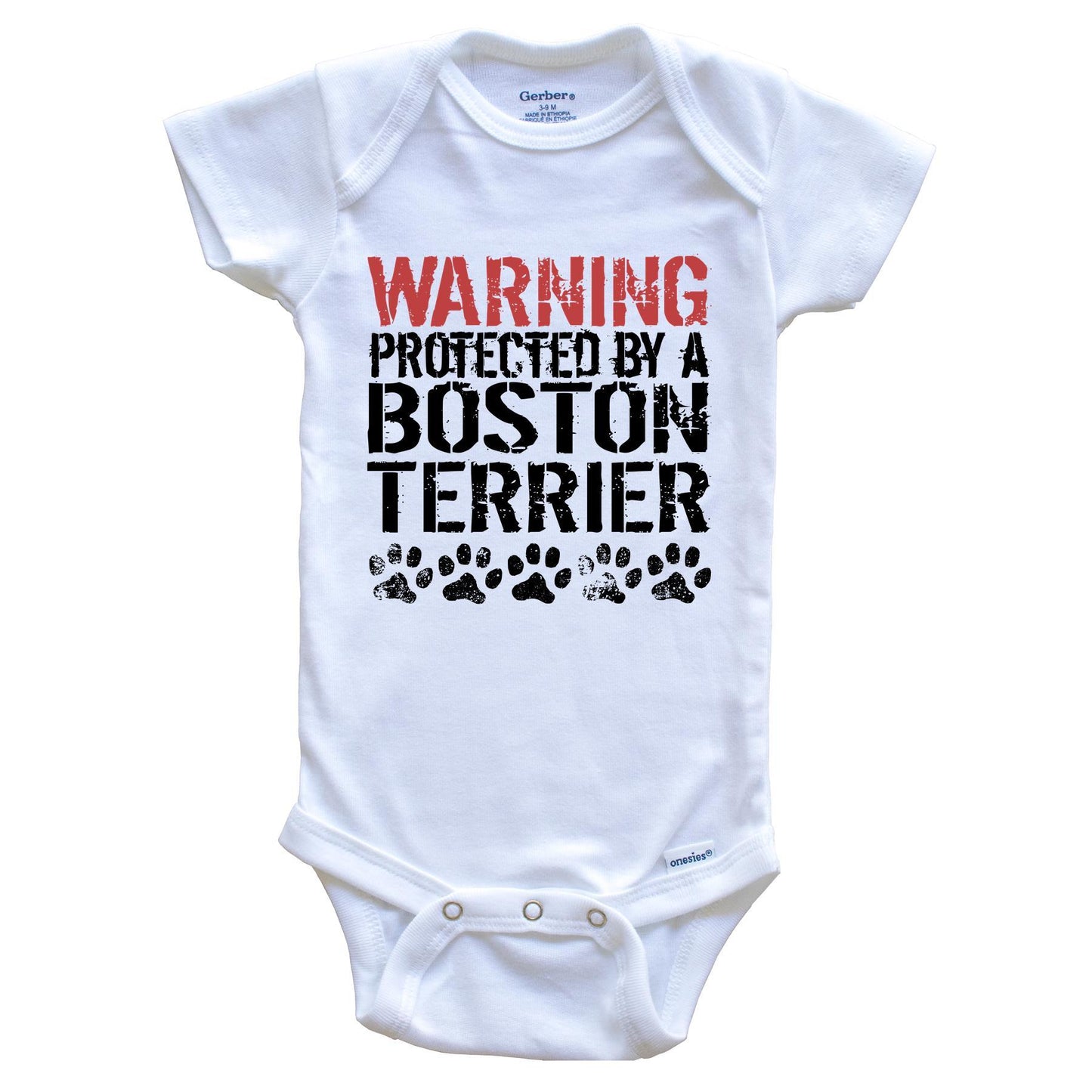 Warning Protected By A Boston Terrier Baby Onesie