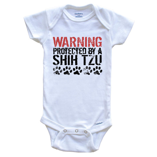 Warning Protected By A Shih Tzu Baby Onesie