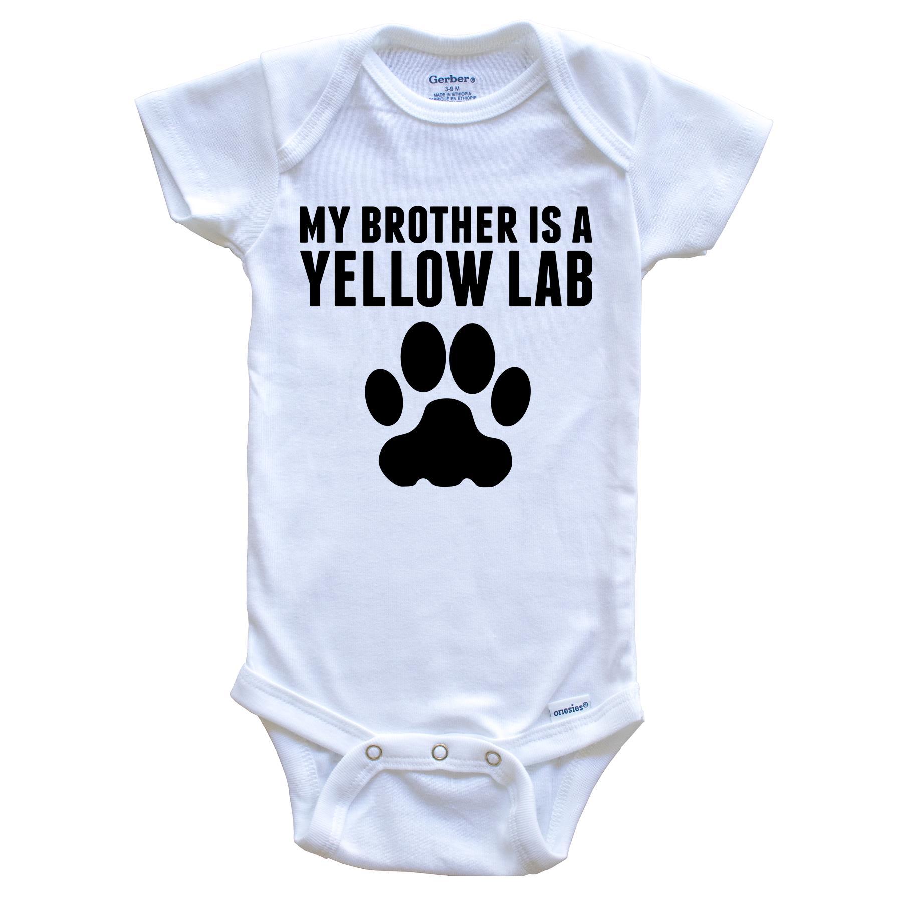 My Brother Is A Yellow Lab Baby Onesie