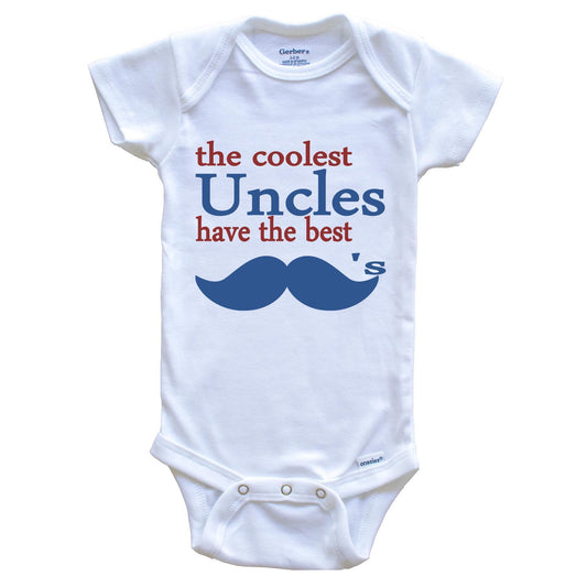 The Coolest Uncles Have The Best Mustaches Onesie - Funny Baby Bodysuit