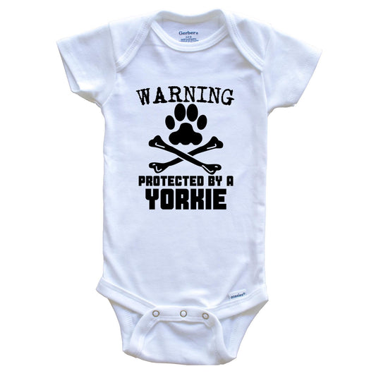 Warning Protected By A Yorkie Funny Baby Onesie