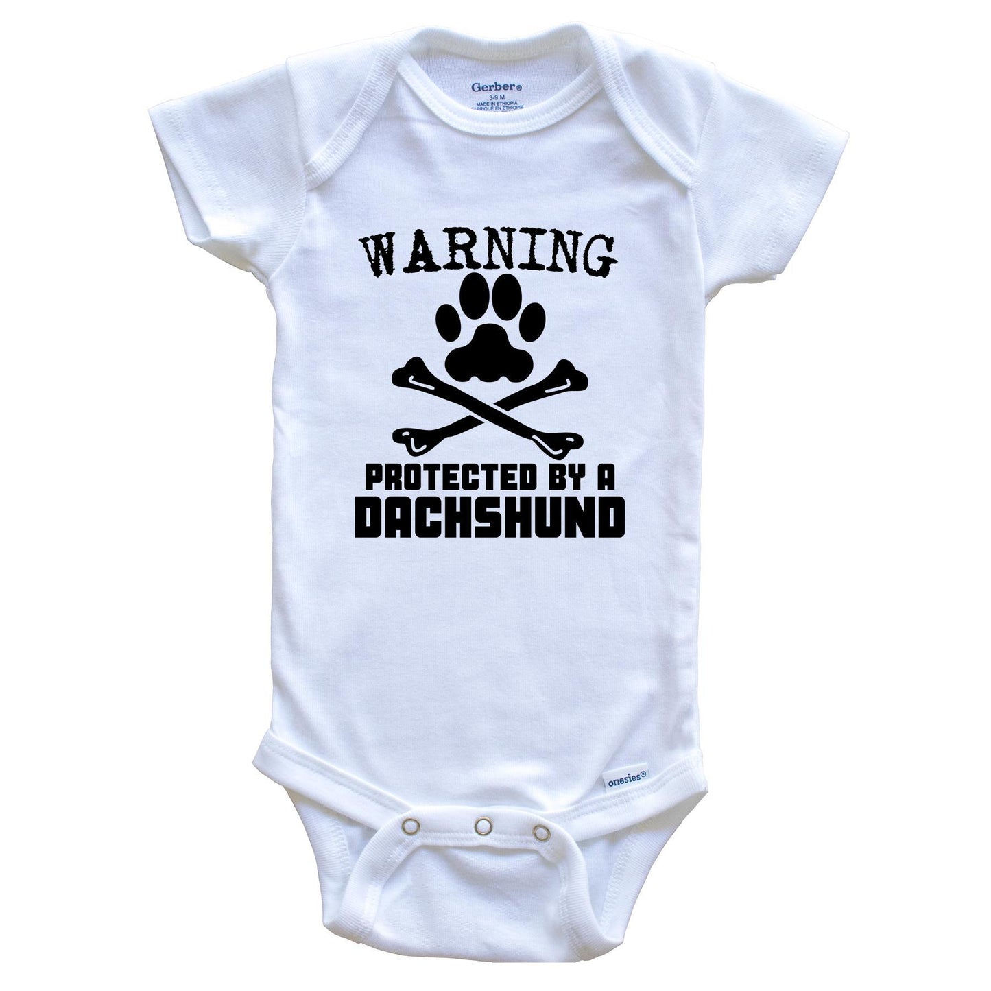 Warning Protected By A Dachshund Funny Baby Onesie