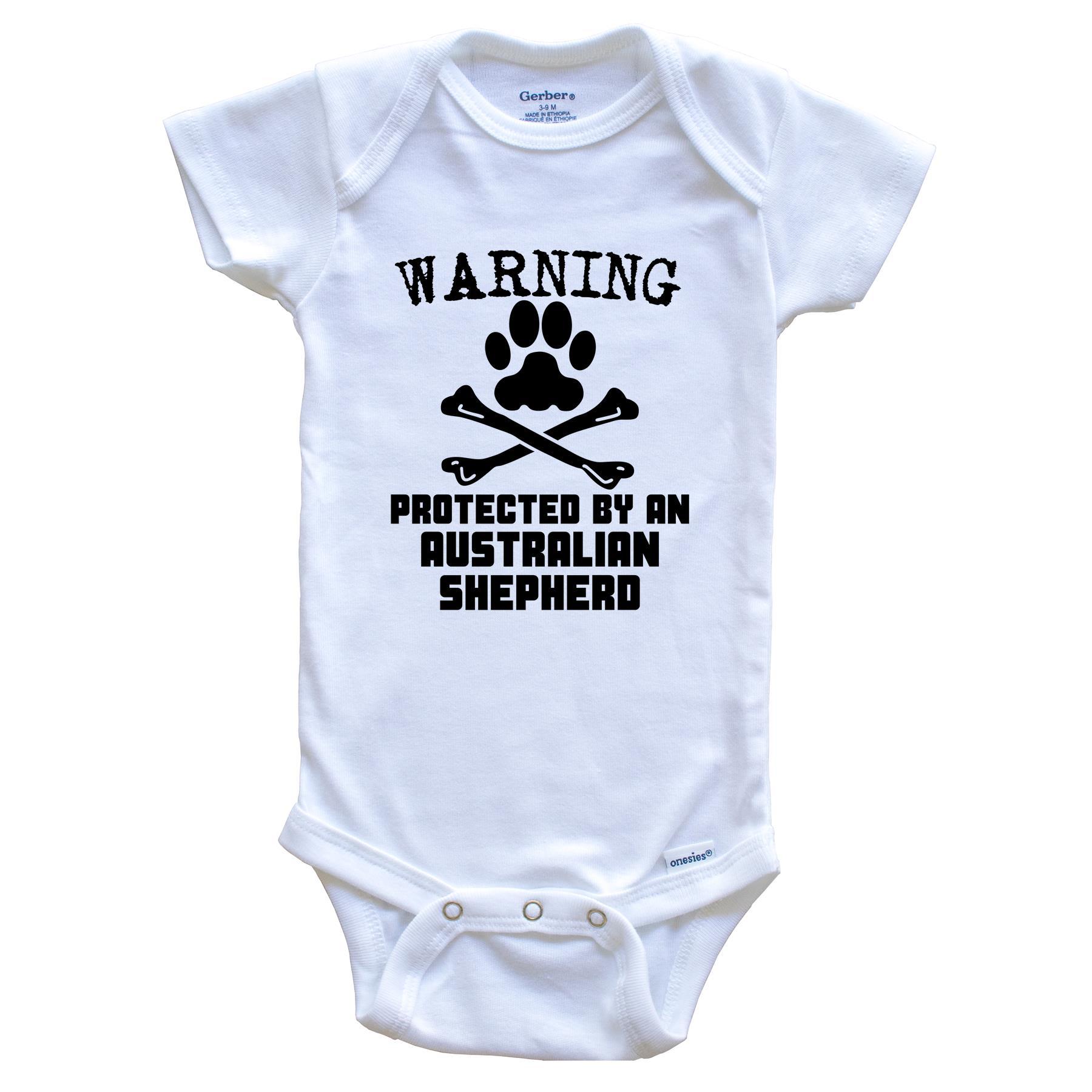 Warning Protected By An Australian Shepherd Funny Baby Onesie