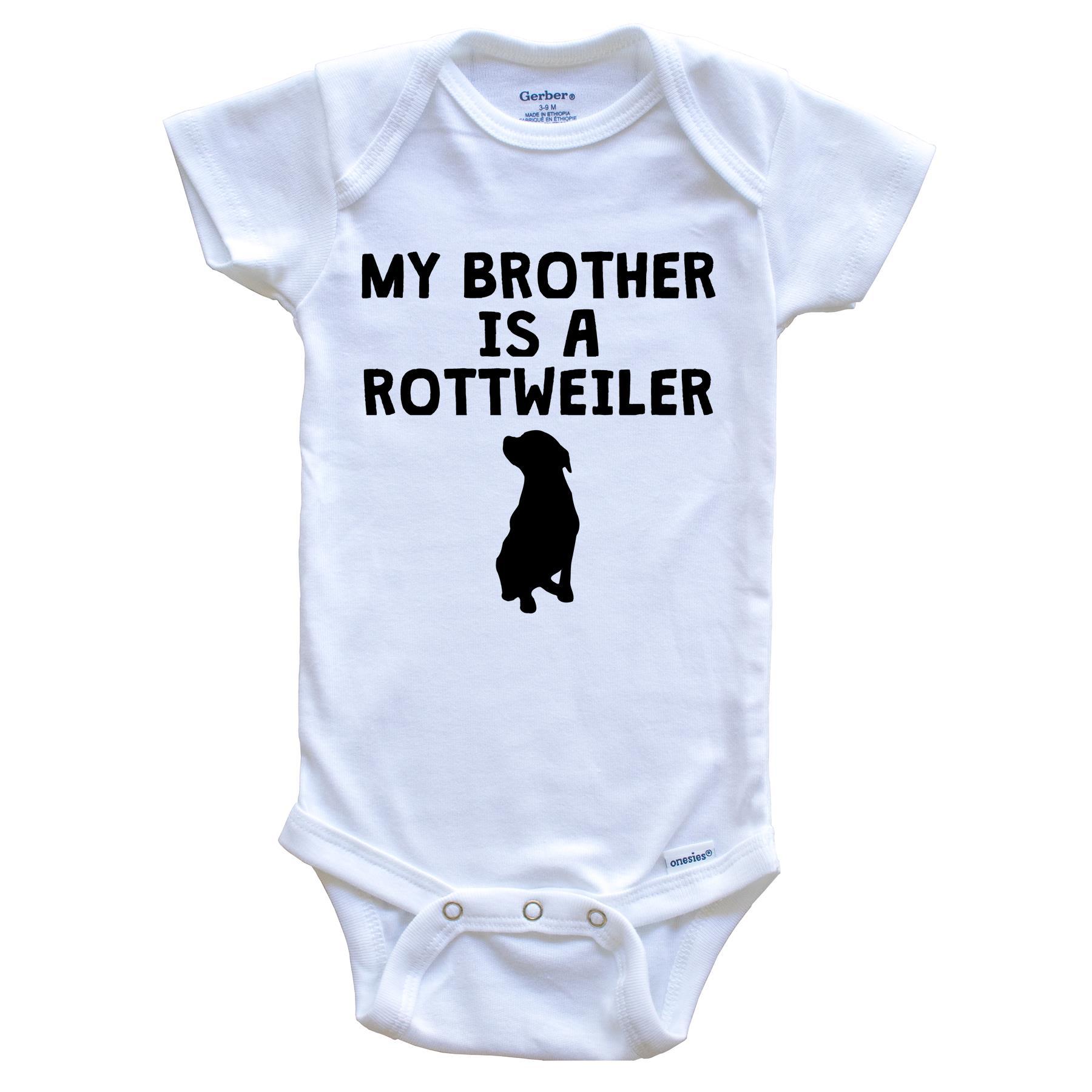 My Brother Is A Rottweiler Baby Onesie
