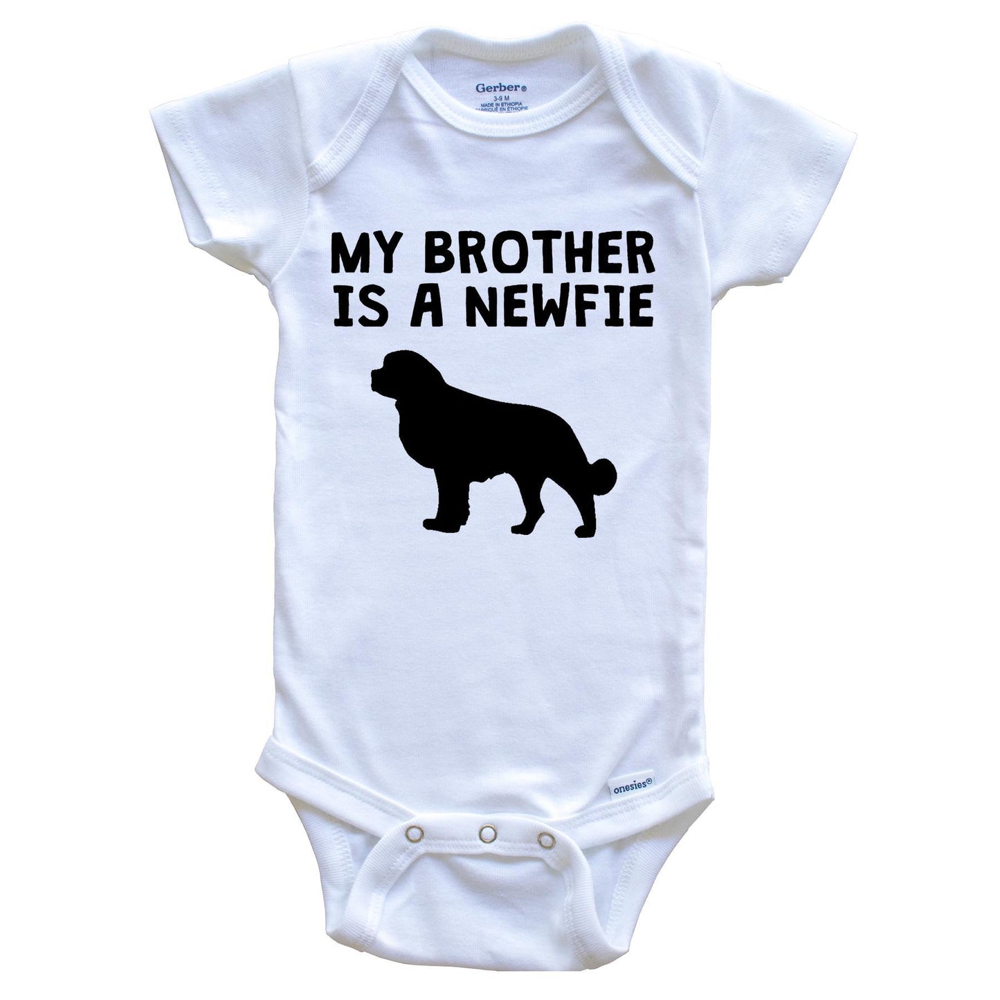 My Brother Is A Newfie Baby Onesie