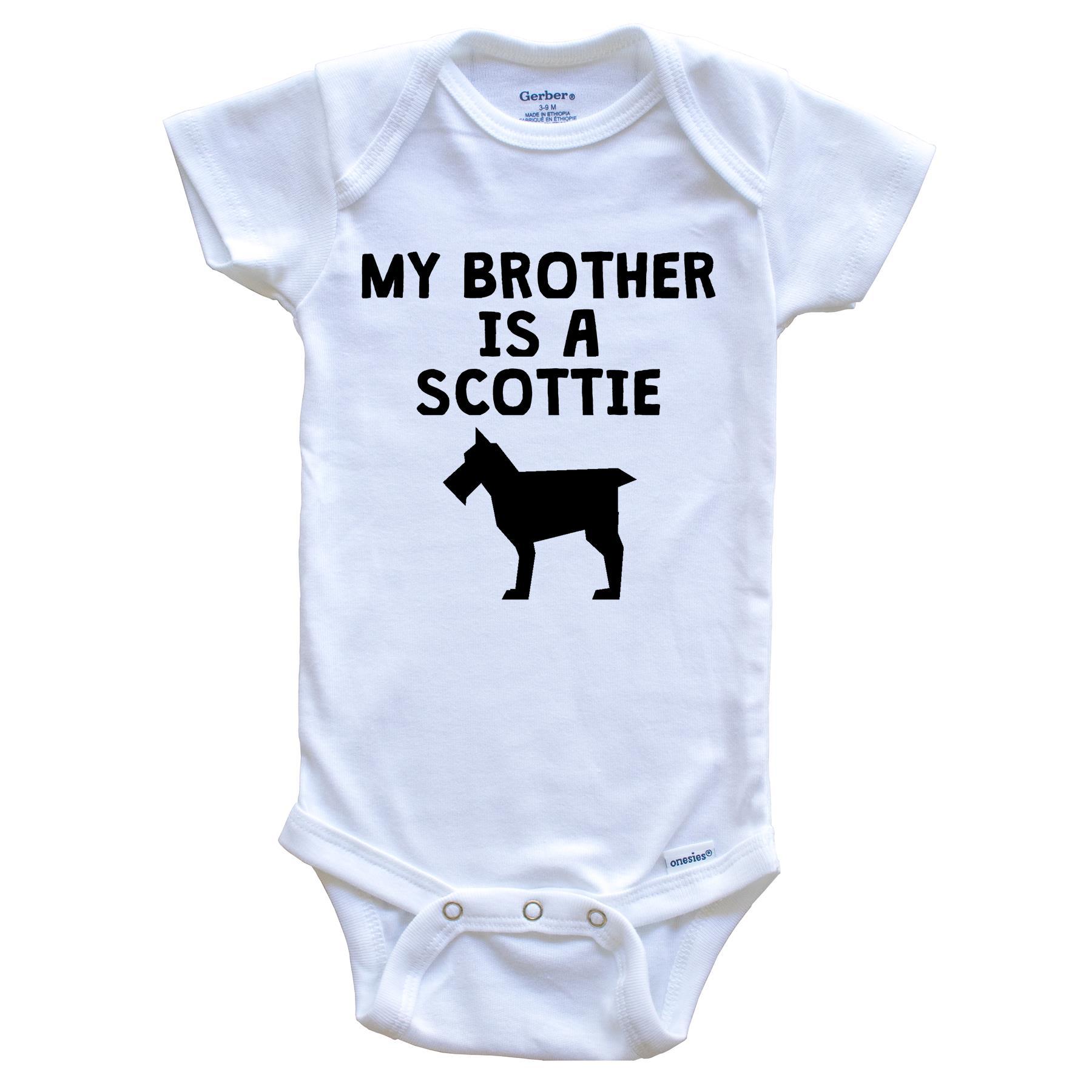 My Brother Is A Scottie Baby Onesie