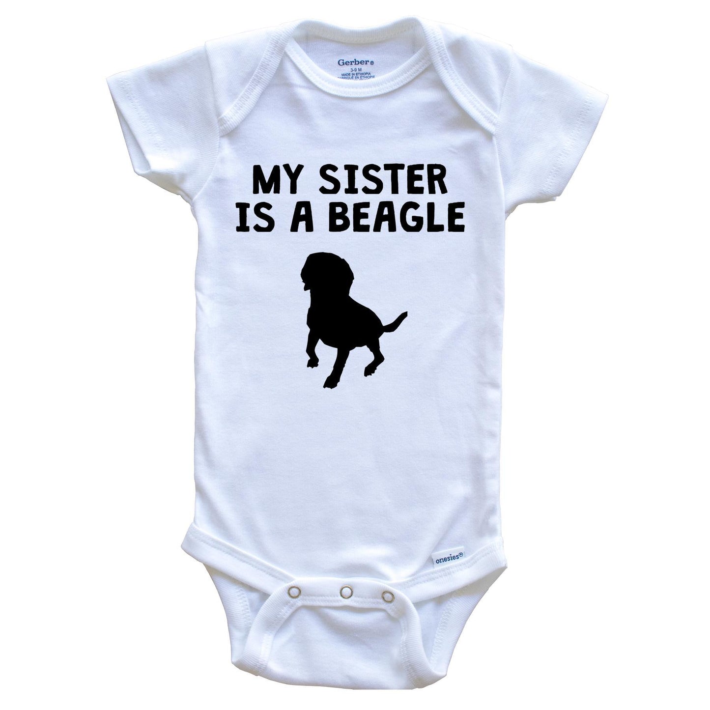 My Sister Is A Beagle Baby Onesie