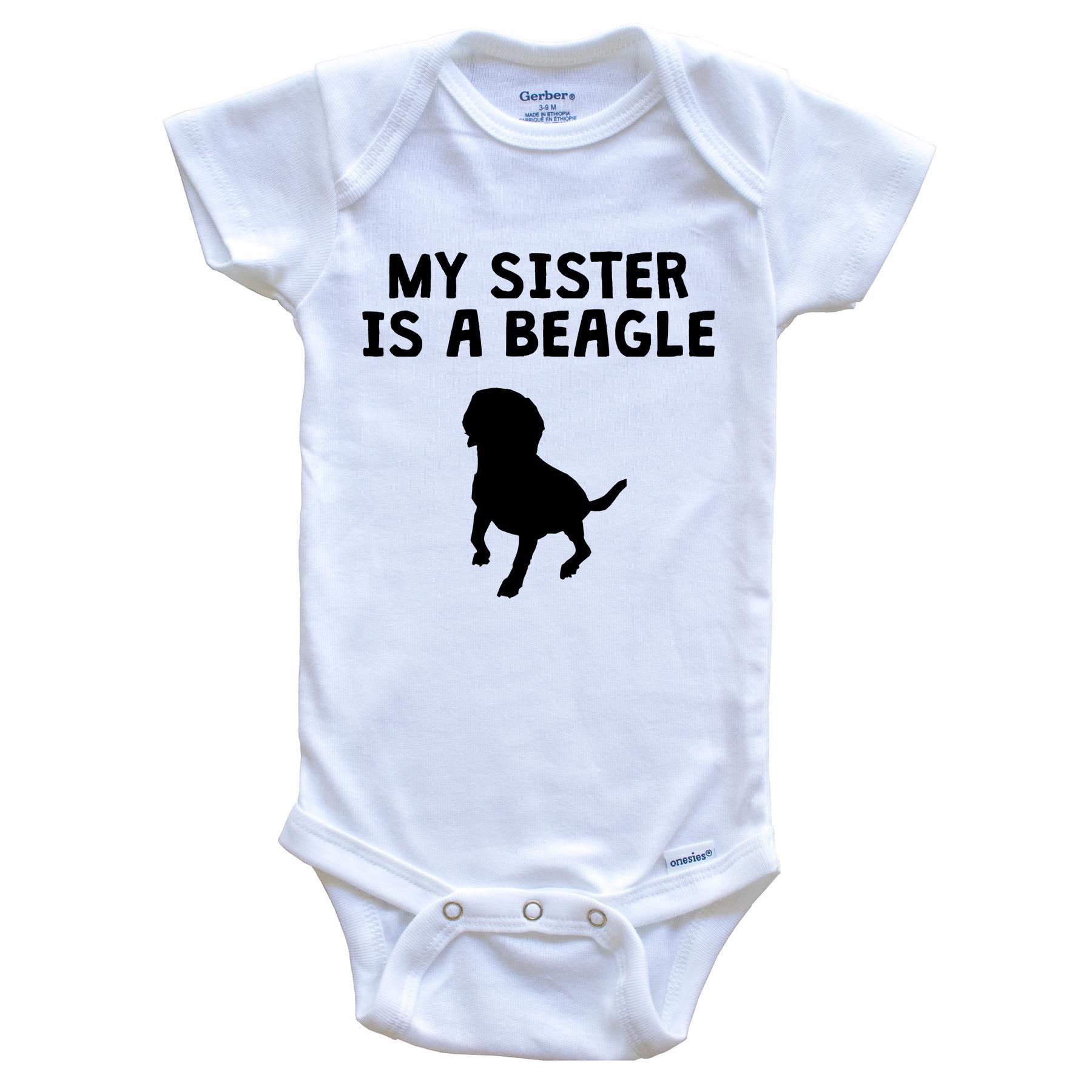My Sister Is A Beagle Baby Onesie
