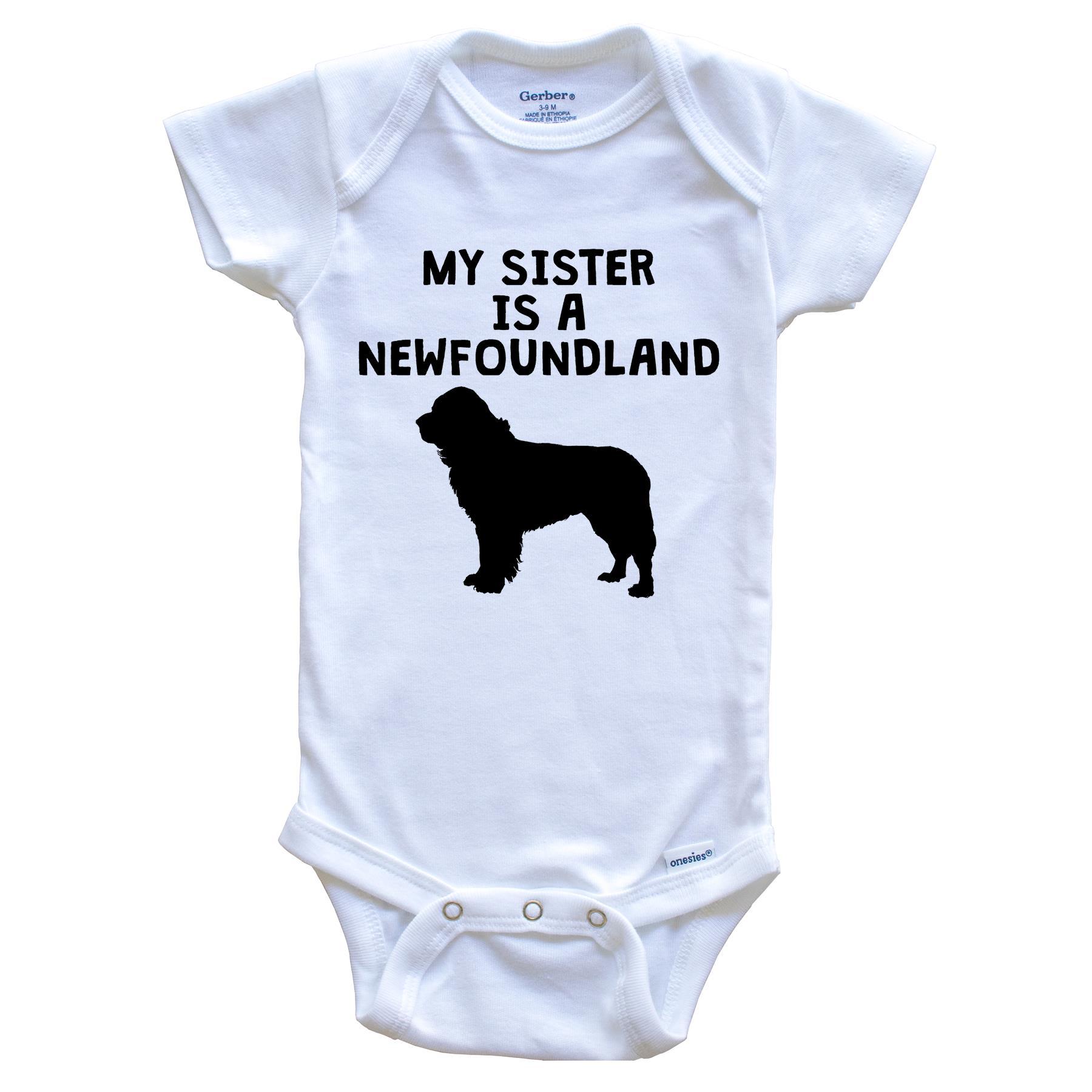My Sister Is A Newfoundland Baby Onesie