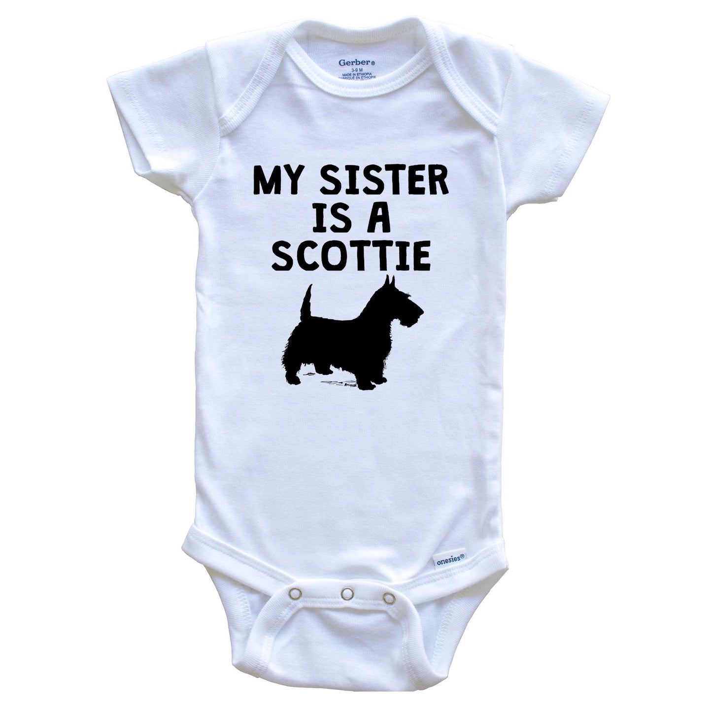 My Sister Is A Scottie Baby Onesie