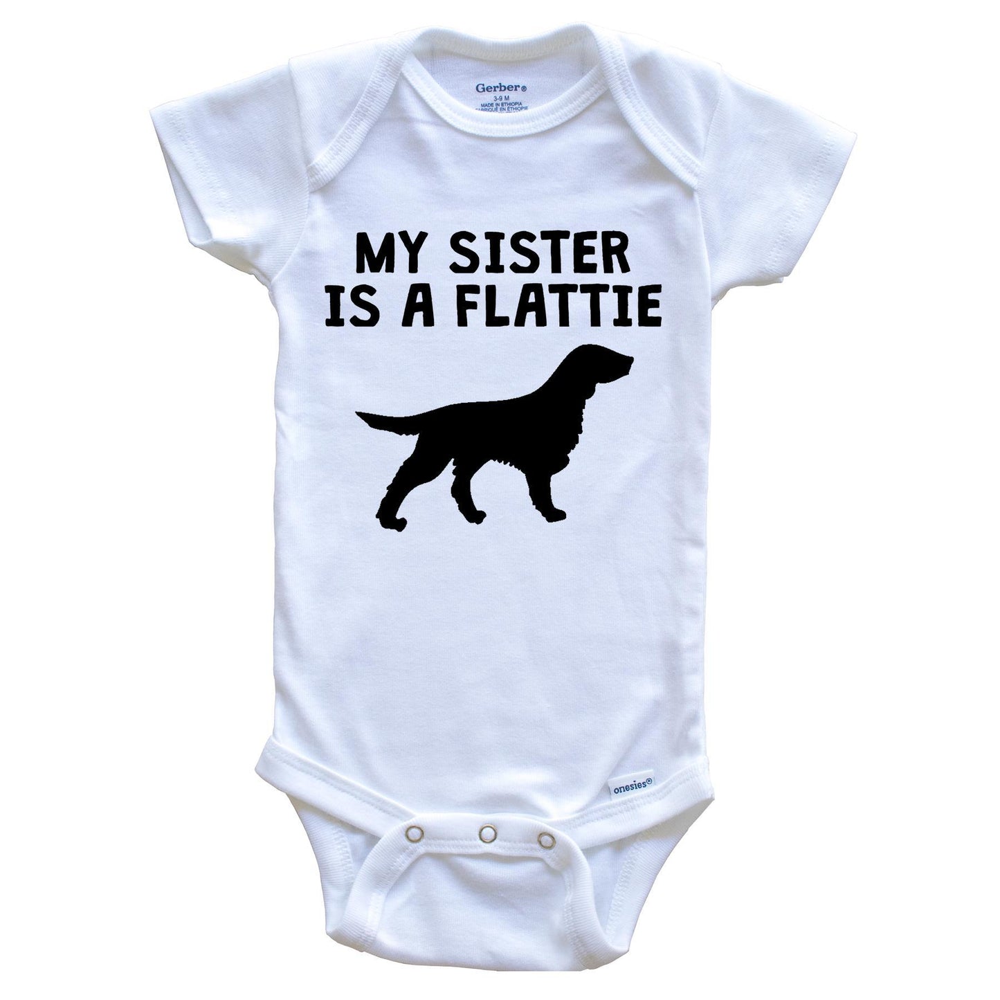 My Sister Is A Flattie Baby Onesie