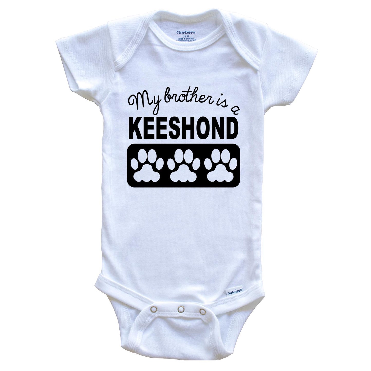 My Brother Is A Keeshond Baby Onesie