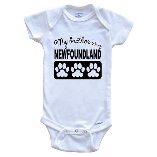 My Brother Is A Newfoundland Baby Onesie