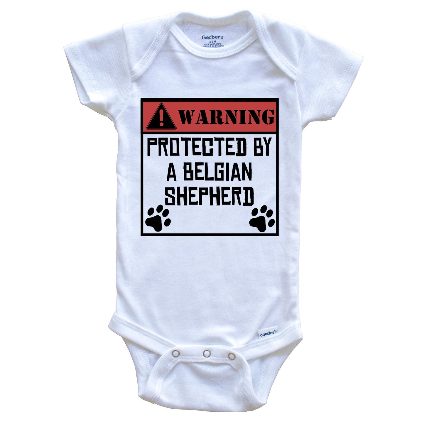 Warning Protected By A Belgian Shepherd Funny Baby Onesie