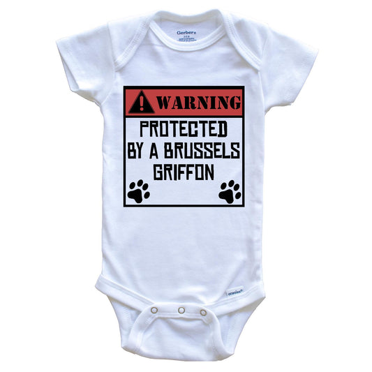 Warning Protected By A Brussels Griffon Funny Baby Onesie