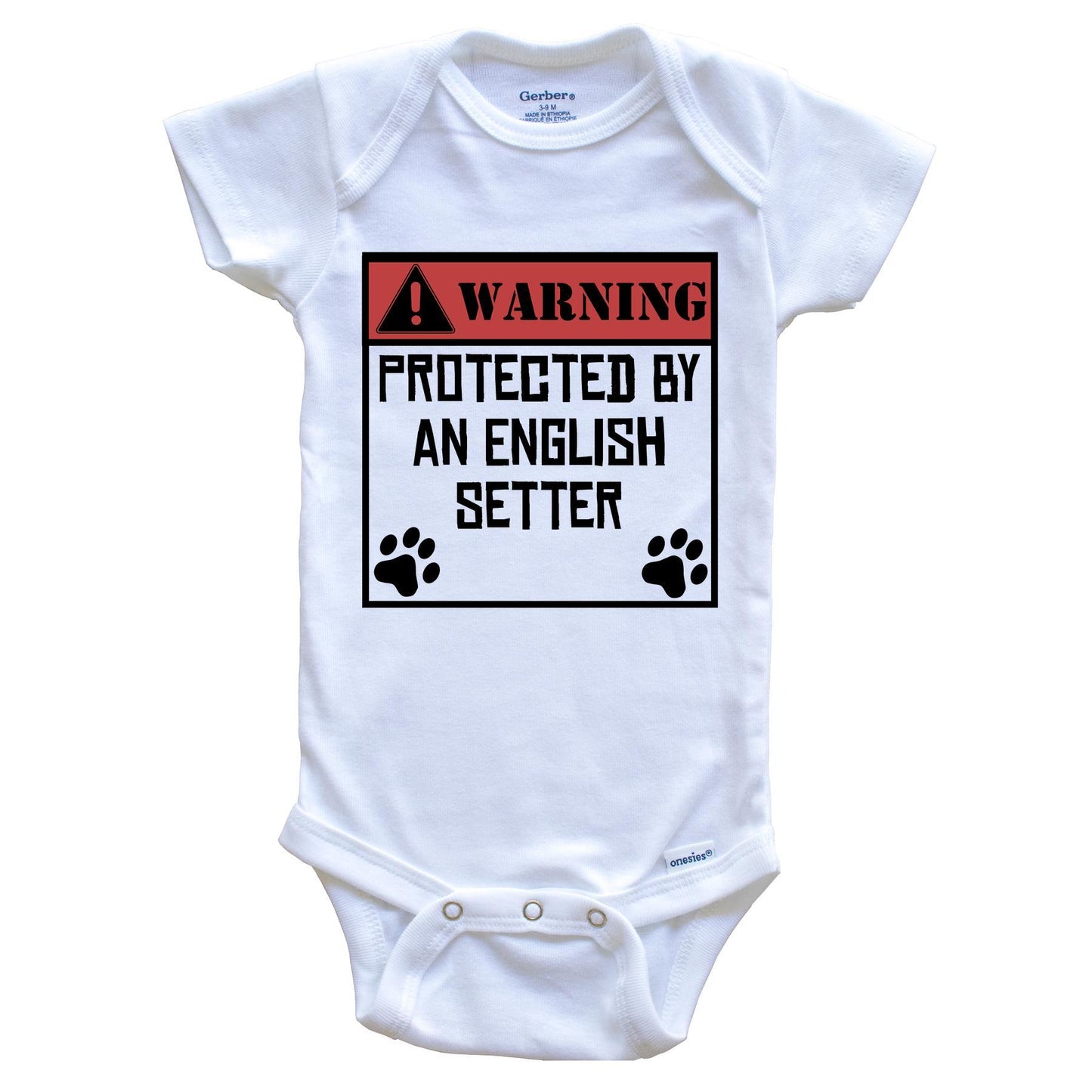 Warning Protected By An English Setter Funny Baby Onesie