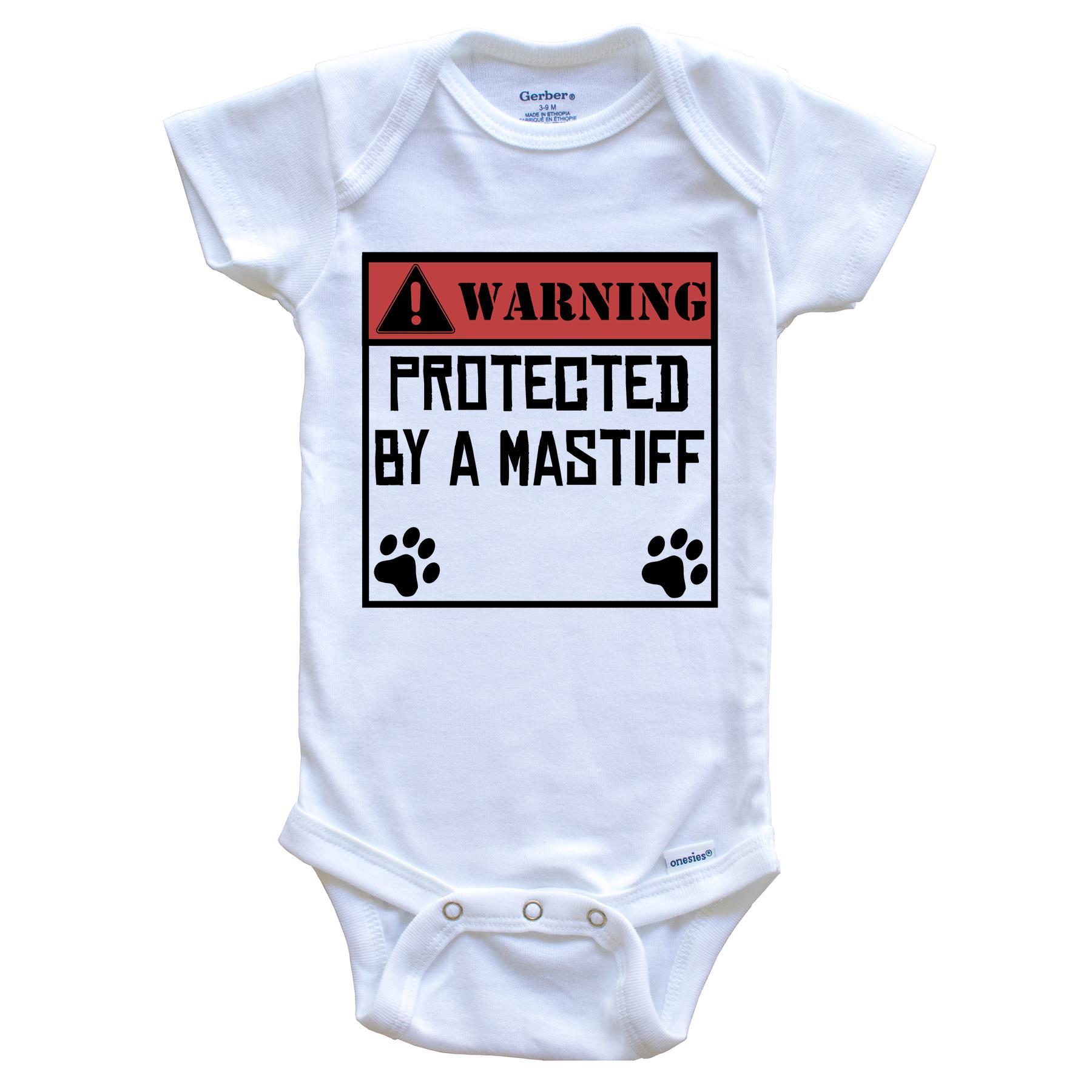Warning Protected By A Mastiff Funny Baby Onesie