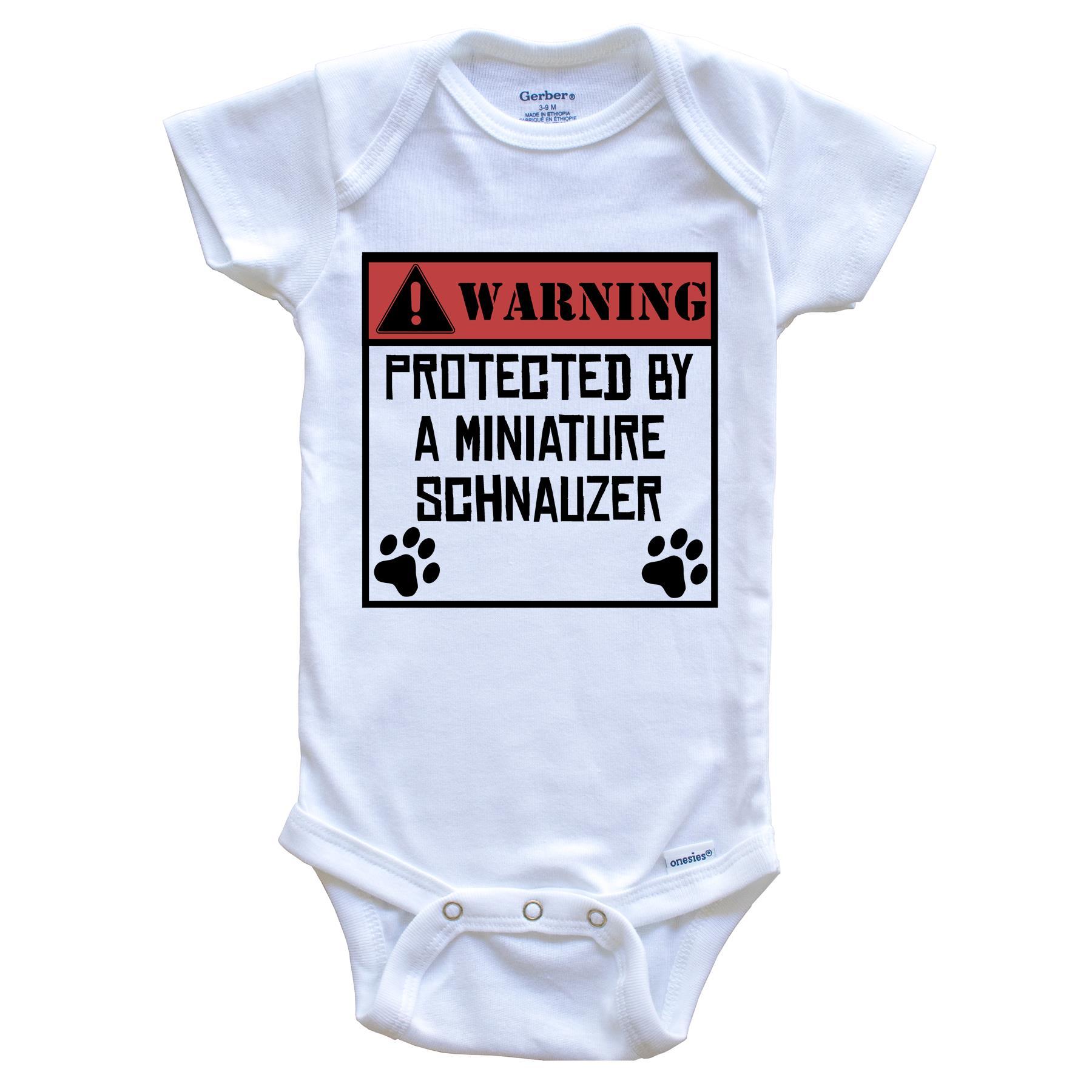 Warning Protected By A Miniature Schnauzer Funny Baby Onesie