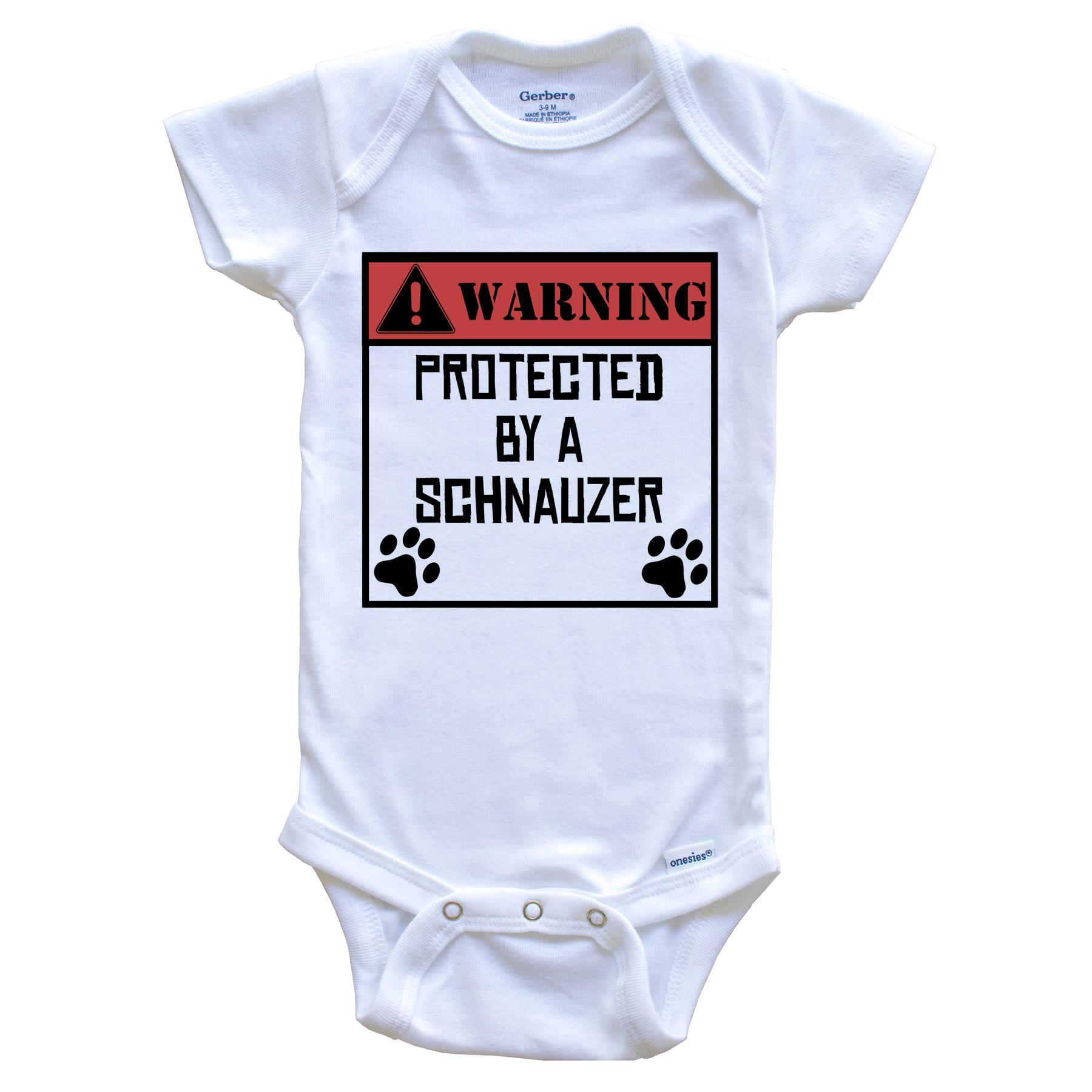 Warning Protected By A Schnauzer Funny Baby Onesie