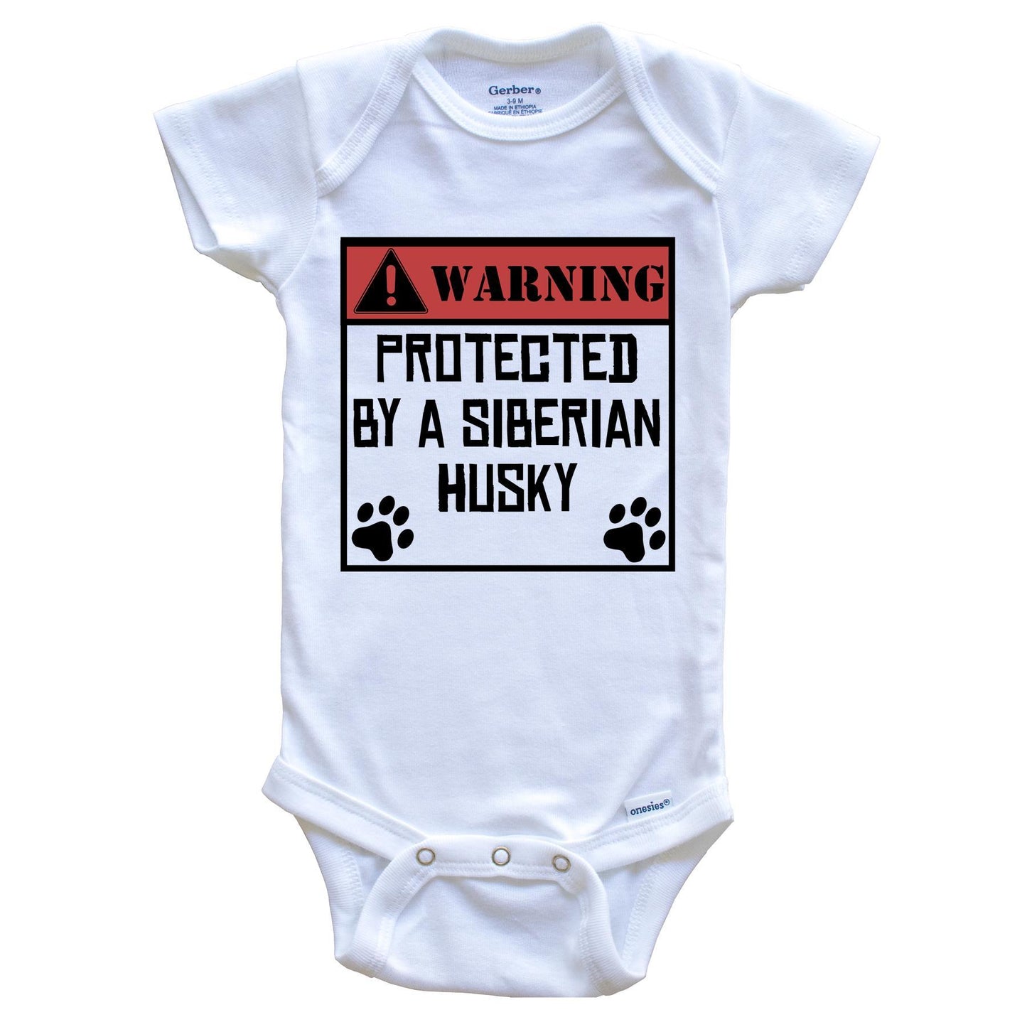 Warning Protected By A Siberian Husky Funny Baby Onesie