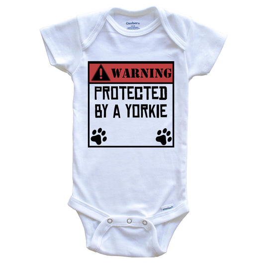 Warning Protected By A Yorkie Funny Baby Onesie