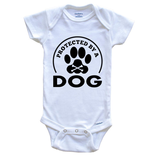 Protected By A Dog Funny Baby Onesie