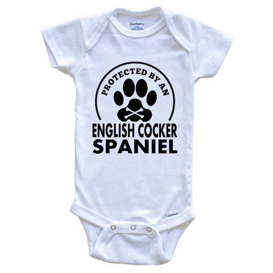 Protected By An English Cocker Spaniel Funny Baby Onesie