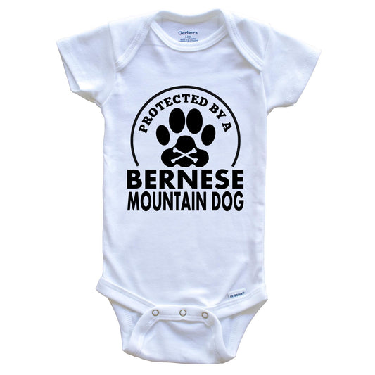 Protected By A Bernese Mountain Dog Funny Baby Onesie