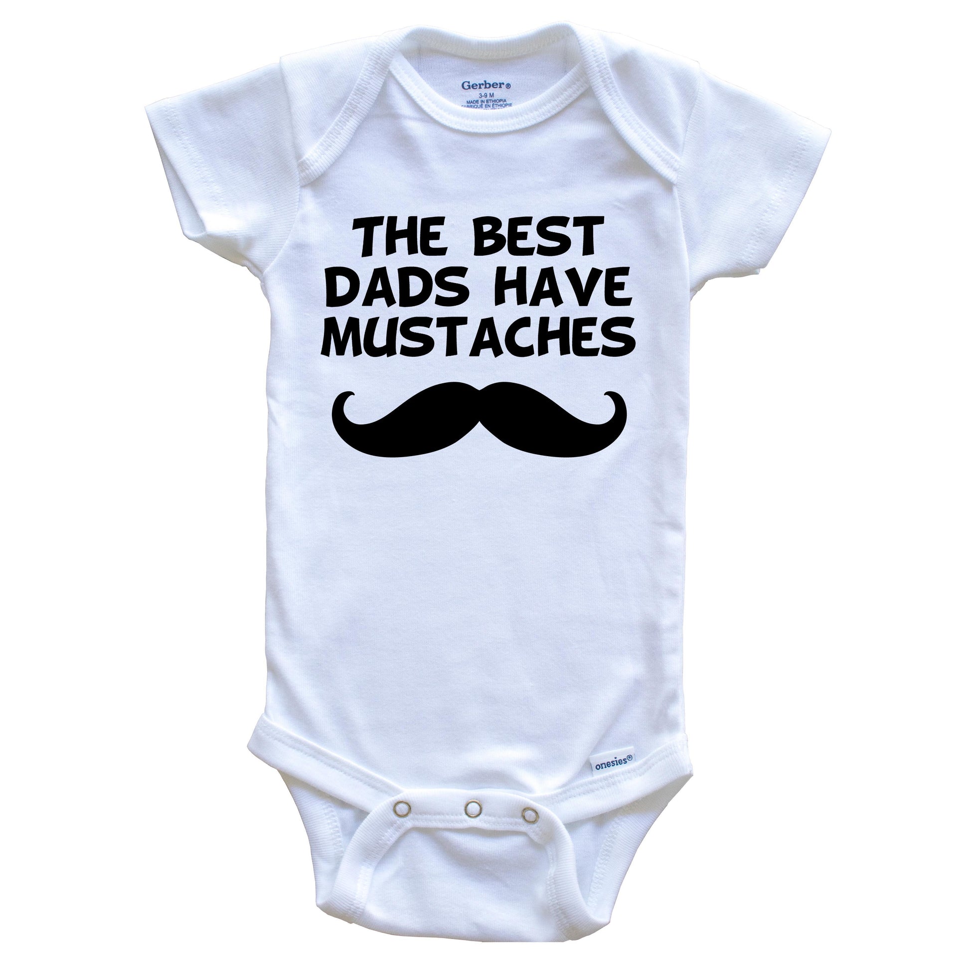 The Best Dads Have Mustaches Baby Onesie