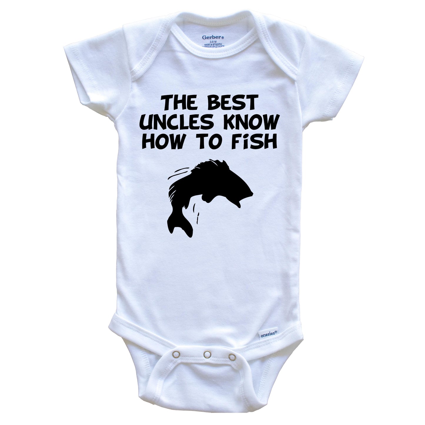 The Best Uncles Know How To Fish Baby Onesie