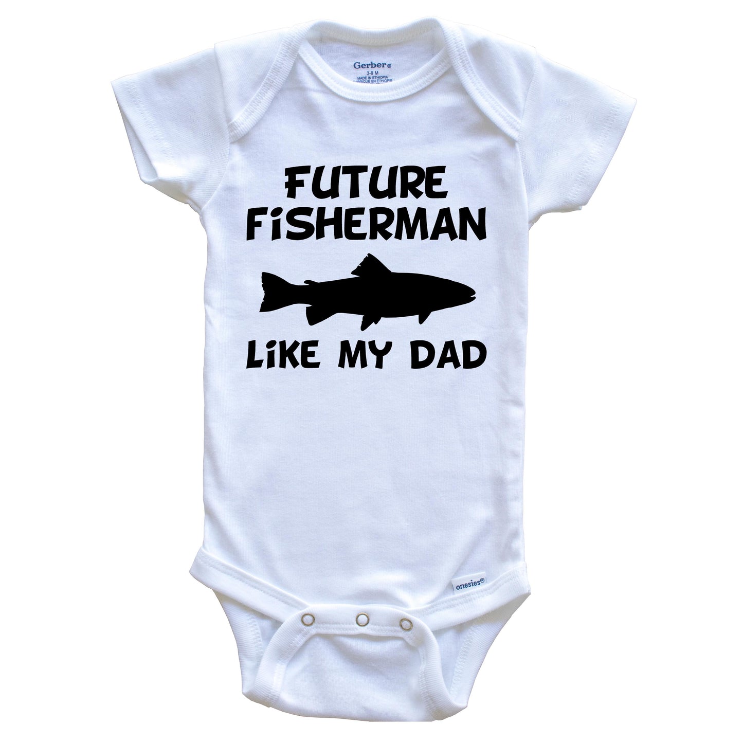 Future Fisherman Like My Dad Fishing Baby Onesie