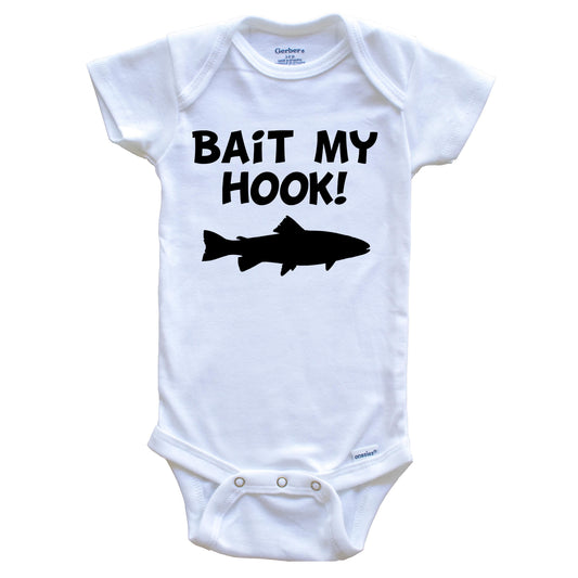 Bait My Hook Fishing Baby Onesie