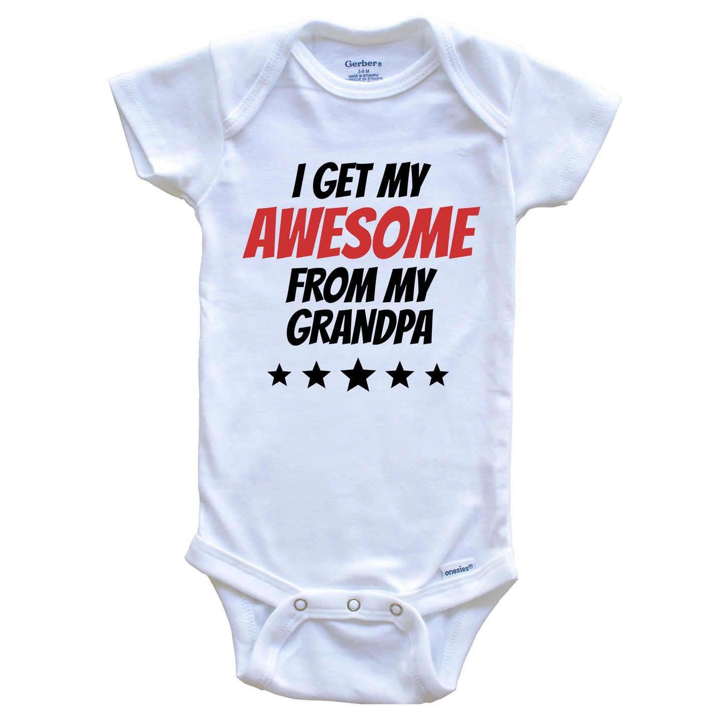 I Get My Awesome From My Grandpa Funny Grandchild Baby Onesie