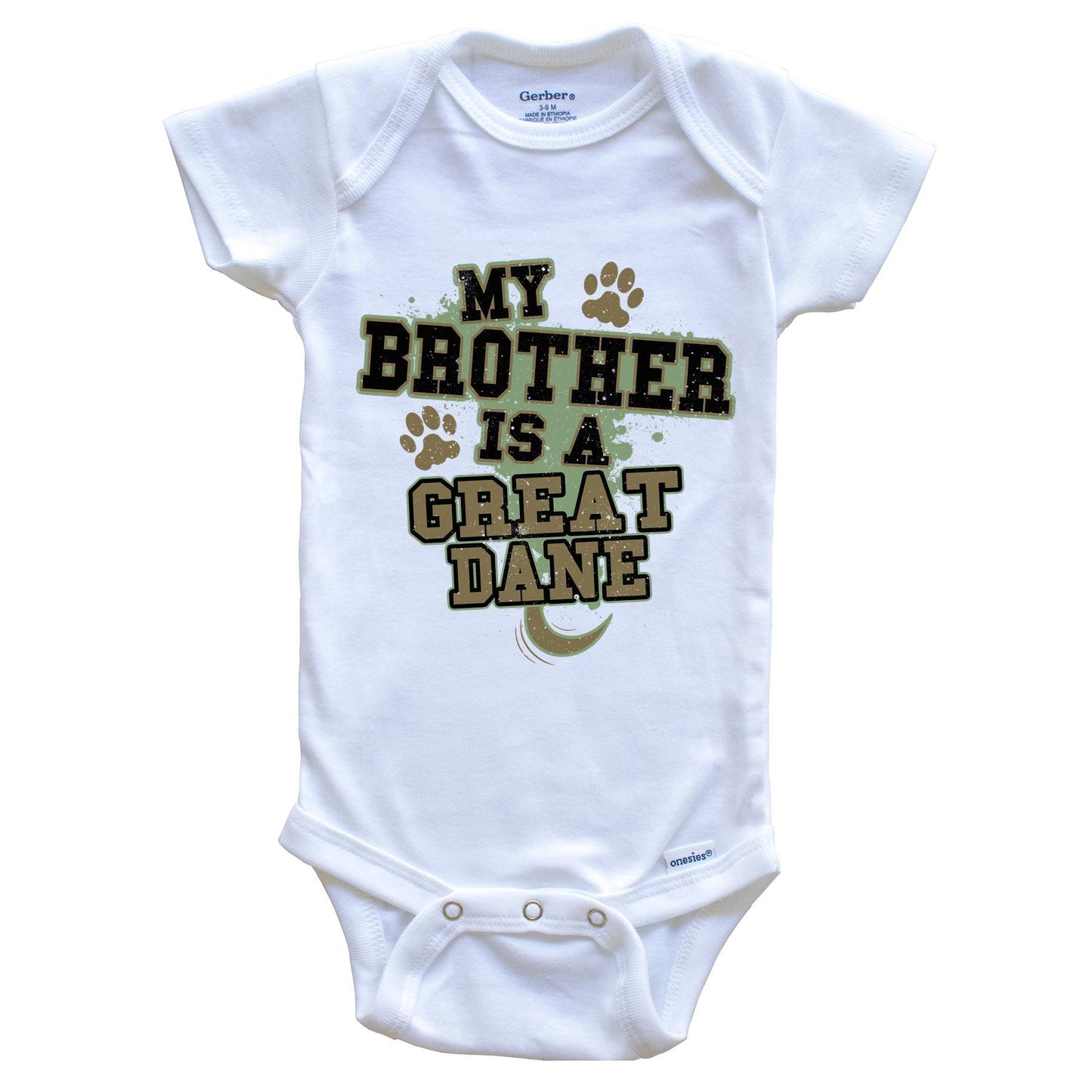 My Brother Is A Great Dane Funny Dog Baby Onesie