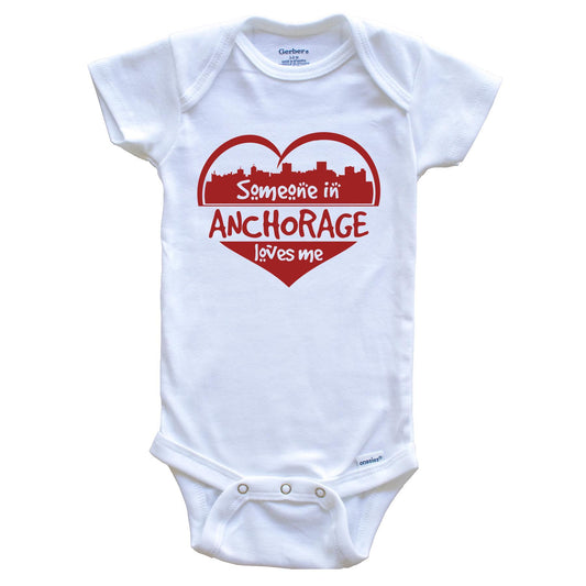 Someone in Anchorage Loves Me Anchorage Alaska Skyline Heart Baby Onesie