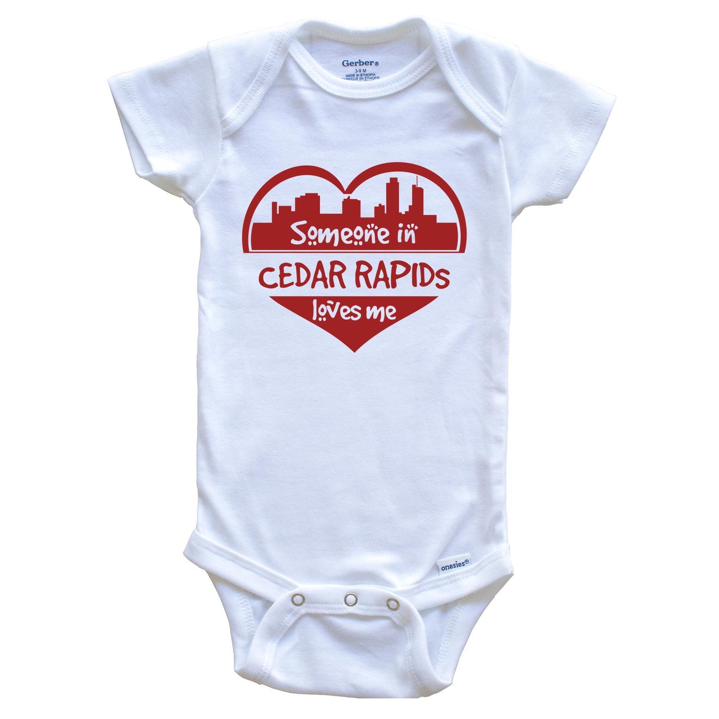 Someone in Cedar Rapids Loves Me Cedar Rapids Iowa Skyline Heart Baby Onesie