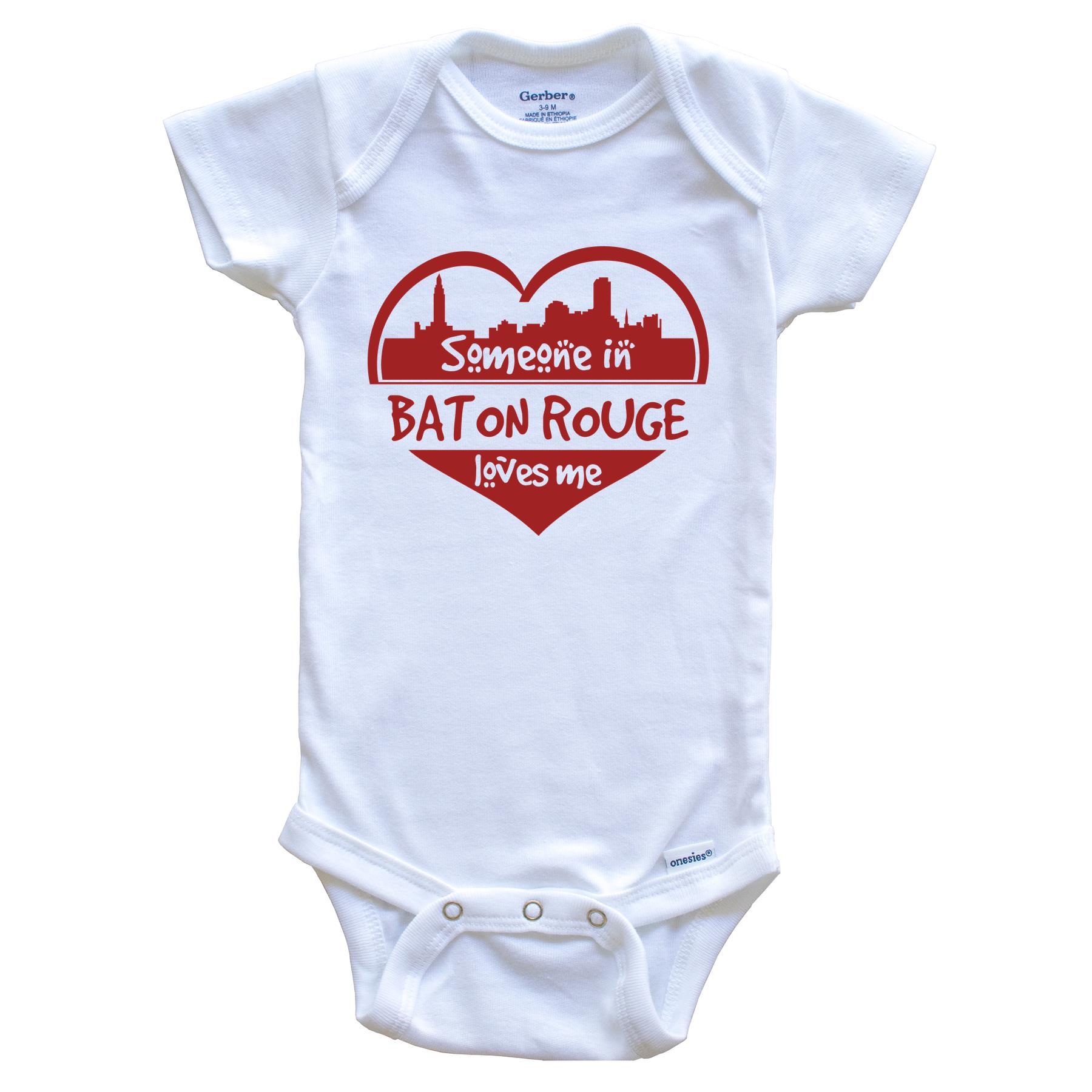 Someone in Baton Rouge Loves Me Baton Rouge Louisiana Skyline Heart Baby Onesie