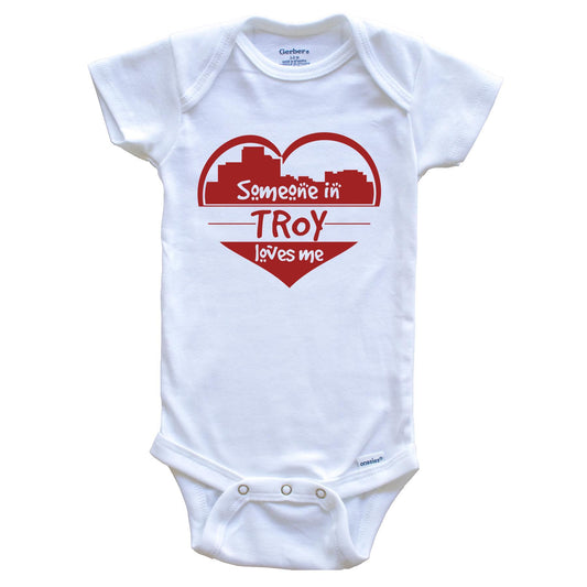 Someone in Troy Loves Me Troy Michigan Skyline Heart Baby Onesie