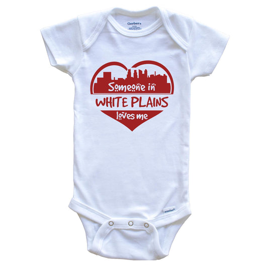 Someone in White Plains Loves Me White Plains New York Skyline Heart Baby Onesie