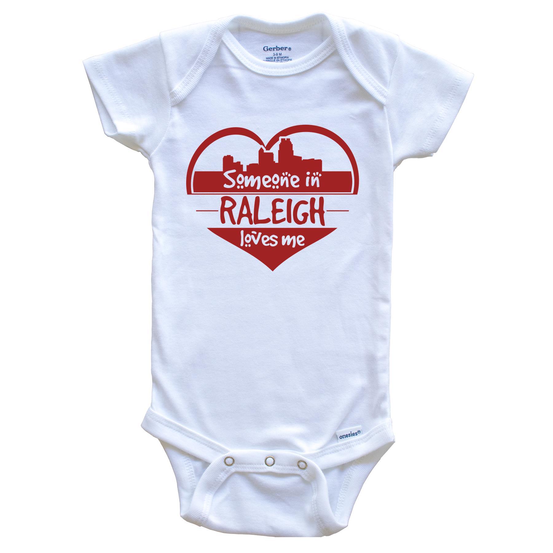 Someone in Raleigh Loves Me Raleigh North Carolina Skyline Heart Baby Onesie