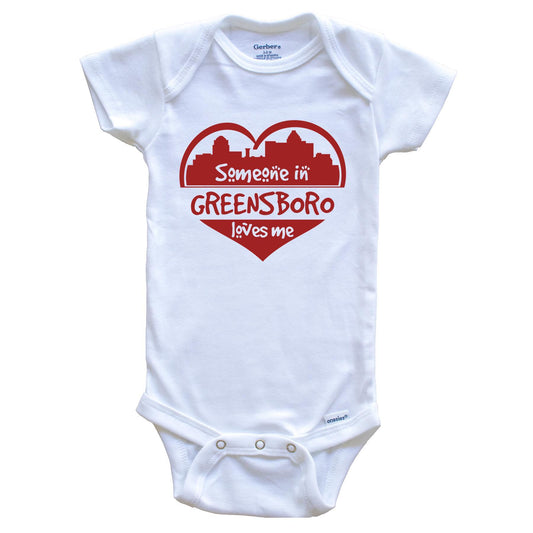 Someone in Greensboro Loves Me Greensboro North Carolina Skyline Heart Baby Onesie