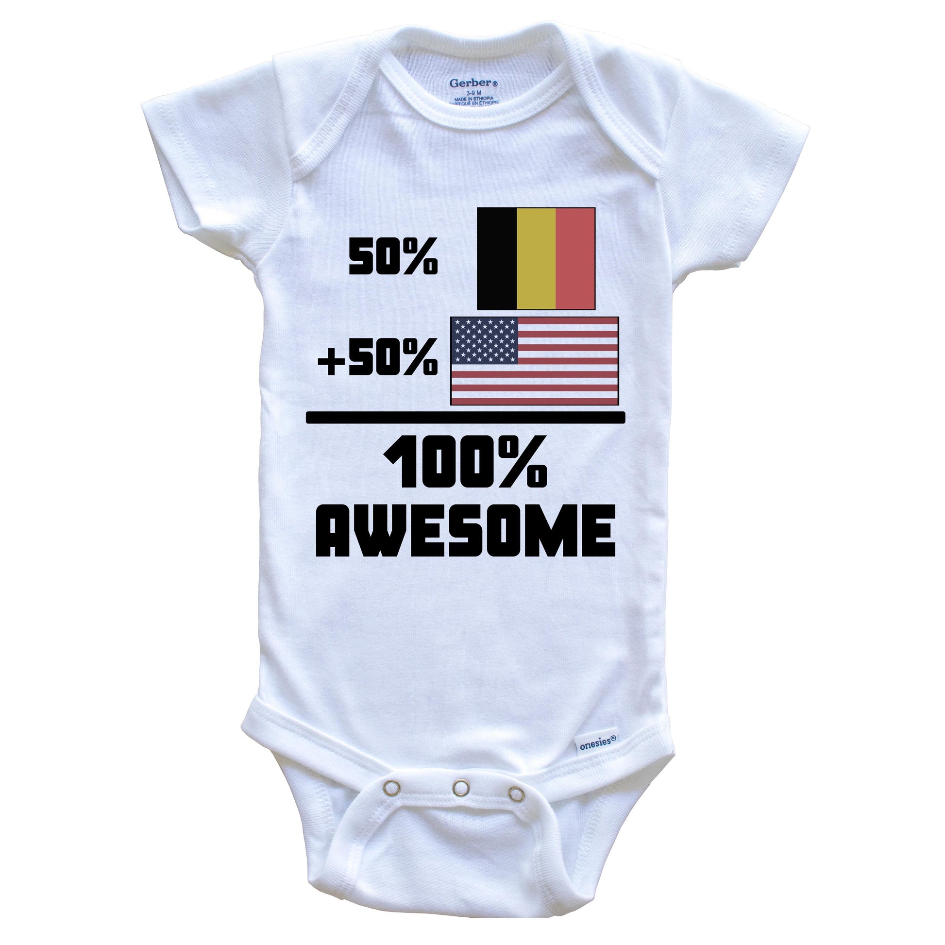 50% Belgian 50% American 100% Awesome Funny Flag Baby Onesie