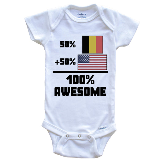 50% Belgian 50% American 100% Awesome Funny Flag Baby Onesie