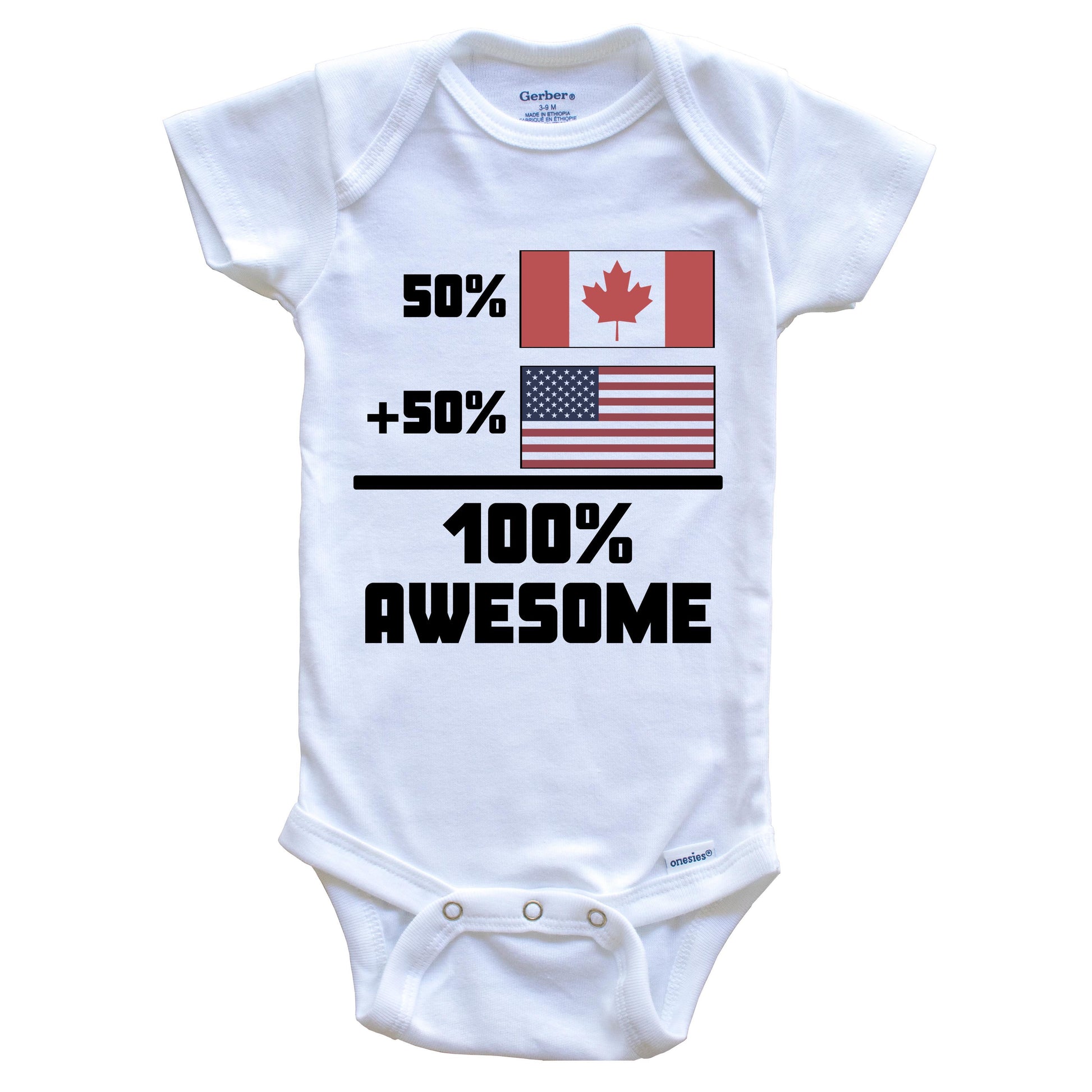 50% Canadian 50% American 100% Awesome Funny Flag Baby Onesie