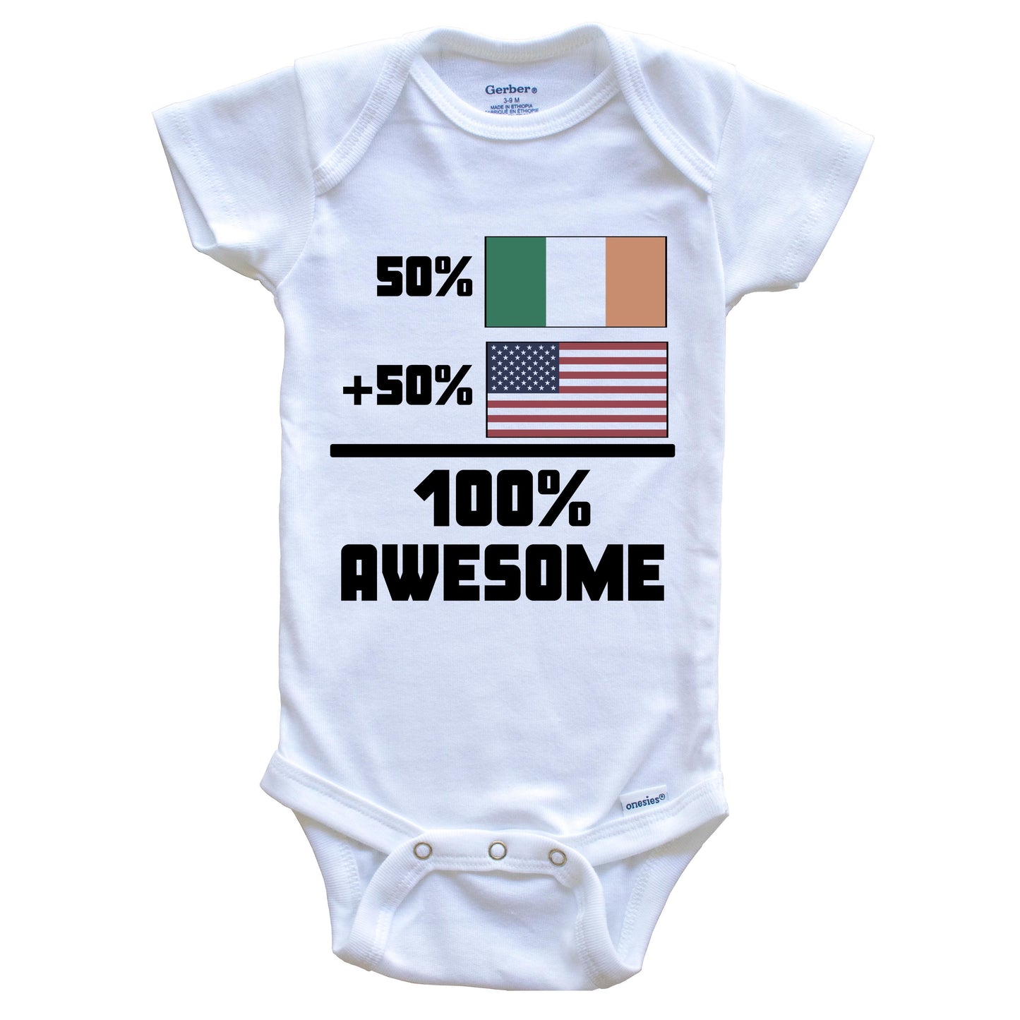 50% Irish 50% American 100% Awesome Funny Flag Baby Onesie