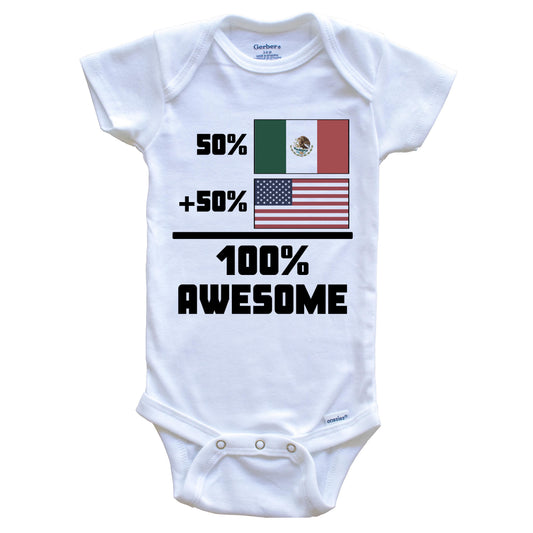 50% Mexican 50% American 100% Awesome Funny Flag Baby Onesie